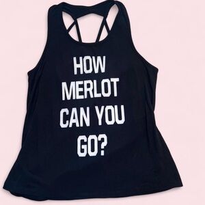 Black "how merlot can you go" tank top